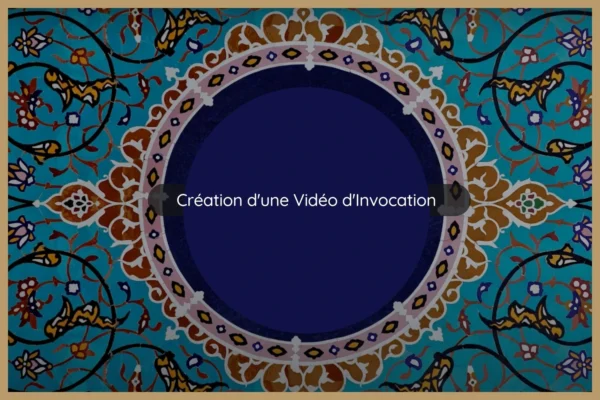 Création une Vidéo Invocation